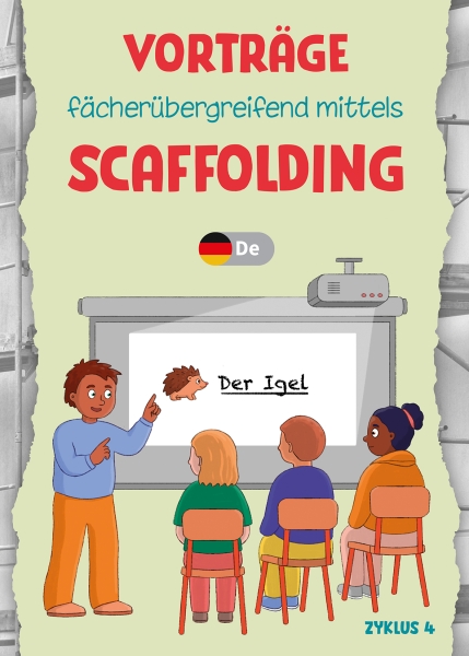Vorträge fächerübergreifend mittels SCAFFOLDING